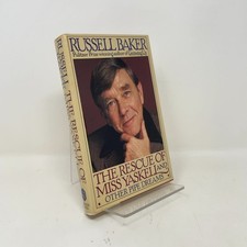 The Rescue of Miss Yaskell and Other Pipe Dreams by Russell Baker, First Edition 1983 — listing 5