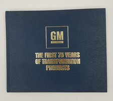 General Motors: The First 75 Years of Transportation Products - 75th Anniversary Commemorative Hardcover with Roger B. Smith Retiree Letter — listing 3