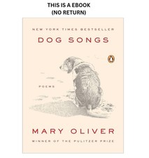 Mary Oliver — Dog Songs (Deluxe Limited Slipcase Edition with Illustrated Poem Card)
