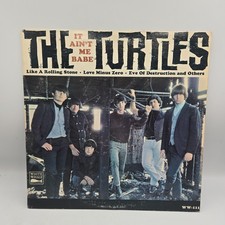 The Turtles - It Ain't Me Babe (White Whale WW 111) 1965 Debut LP