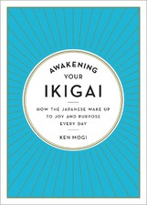 The Little Book of Ikigai: Live a Happy and Long Life the Japanese Way by Ken Mogi — listing 3