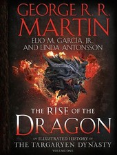 The Rise of the Dragon: An Illustrated History of the Targaryen Dynasty Volume One — listing 4