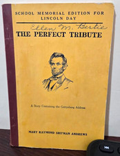 The Perfect Tribute by Mary Raymond Shipman Andrews, 1908 Scribner's Hardcover with Lincoln Portrait Cover — listing 5