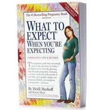 What to Expect When You're Expecting (3rd Edition, Revised & Updated)