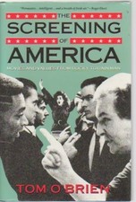 The Screening of America: Movies and Values from Rocky to Rain Man by Tom O'Brien — listing 3