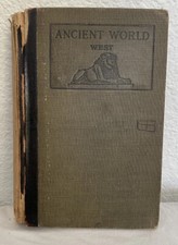 The Ancient World: From the Earliest Times to 800 A.D. by Willis Mason West, Allyn and Bacon 1904 — listing 4