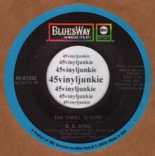 B.B. King "The Thrill Is Gone" / "So Excited" 7" 45 RPM Single, MCA Records D-1449 — listing 2