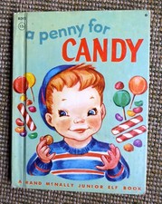 A Penny for Candy - Vintage Rand McNally Elf Book #602 (1946)