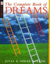 The Complete Book of Dreams & Dreaming by Pamela J. Ball (2003, Arcturus Publishing) — listing 6