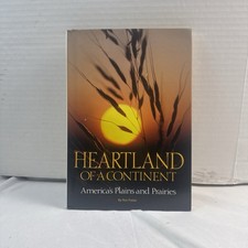 Heartland of a Continent: America's Plains and Prairies by Ron Fisher